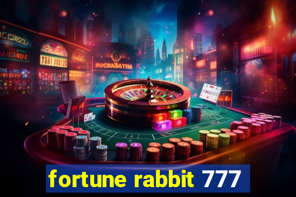 fortune rabbit 777